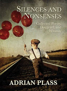 Silences and Nonsenses 