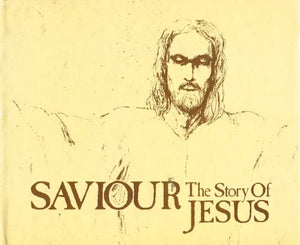 Saviour: The Story of Jesus 