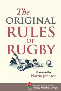 The Original Rules of Rugby 