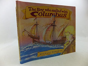 BOY WHO SAILED WITH COLUMBUS 