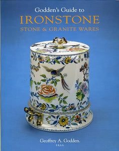 Godden's Guide to Ironstone, Stone & Granite Wares 