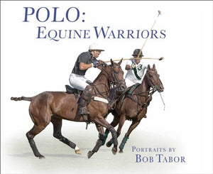 Polo: Equine Warriors 