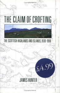 The Claim of Crofting 