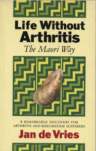 Life without Arthritis 