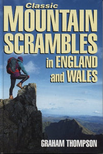 Classic Mountain Scrambles in England and Wales 