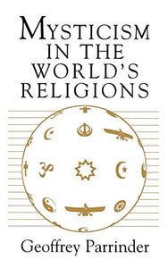 Mysticism in the World's Religions 