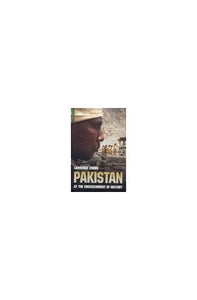 Pakistan: at the Crosscurrent of History 