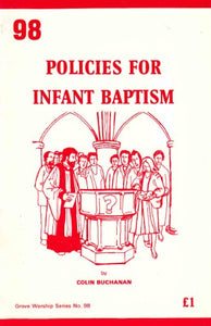 Policies for Infant Baptism 