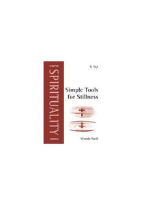 Simple Tools for Stillness 