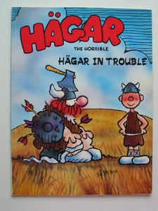 Hagar the Horrible in Trouble 