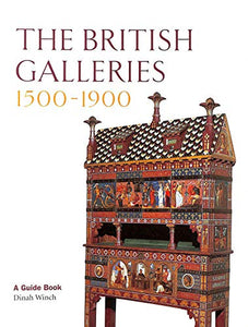 The British Galleries, 1500-1900 