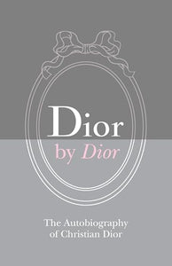 Dior by Dior 