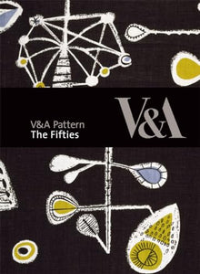 V&A Pattern: The Fifties 