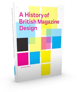 A History of British Magazine Design 