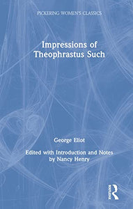 Impressions of Theophrastus Such 