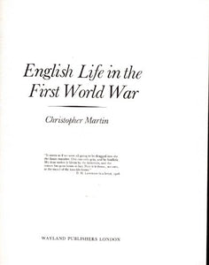 English Life In The First World War 