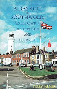 A Day Out in Southwold 