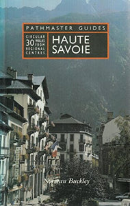 Pathmaster Guide:haute Savoie 