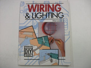 Wiring and Lighting 