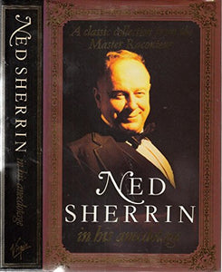 Ned Sherrin in His Anecdotage 