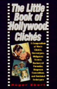 The Little Book of Hollywood Cliches 