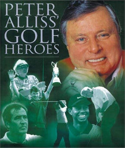 Peter Alliss' Golf Heroes 