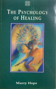 The Psychology of Healing 