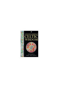 Encyclopaedia of Celtic Wisdom 