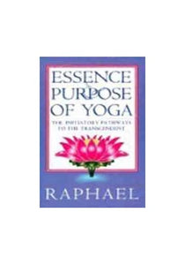 Essence and Purpose of Yoga 