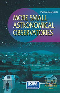 More Small Astronomical Observatories 