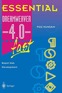 Essential Dreamweaver® 4.0 fast 