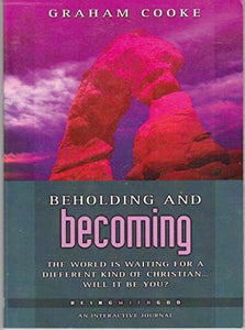 Beholding and Becoming 