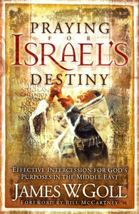 Praying for Israel's Destiny 