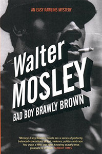 Bad Boy Brawly Brown 