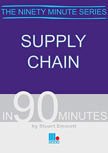 Supply Chain in Ninety Minutes 