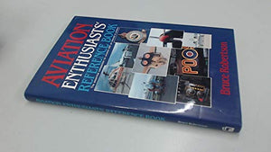 Aviation Enthusiasts Reference Book 