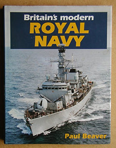 Britain's Modern Royal Navy 