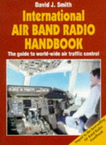 International Air Band Radio Handbook 