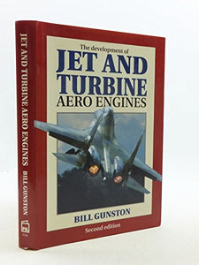 The Development of Jet and Turbine Aero Engines 