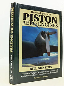 The Development of Piston Aero Engines 