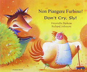 Don't cry sly fox (English/Italian) 