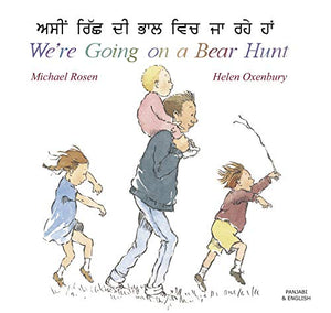 We're Going on a Bear Hunt in Panjabi and English 