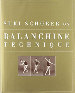 Suki Schorer on Balanchine Technique 