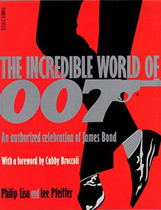 The Incredible World of 007 