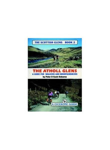 The Scottish Glens 2 - The Atholl Glens 