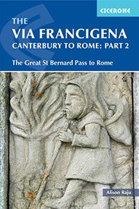 The Via Francigena Canterbury to Rome - Part 2 