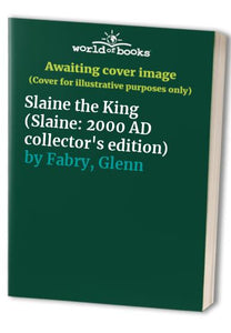 Slaine the King 