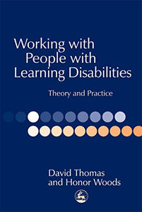 Working with People with Learning Disabilities 