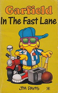 Garfield in the Fast Lane 