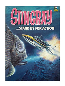 Stingray Stand by for Action 